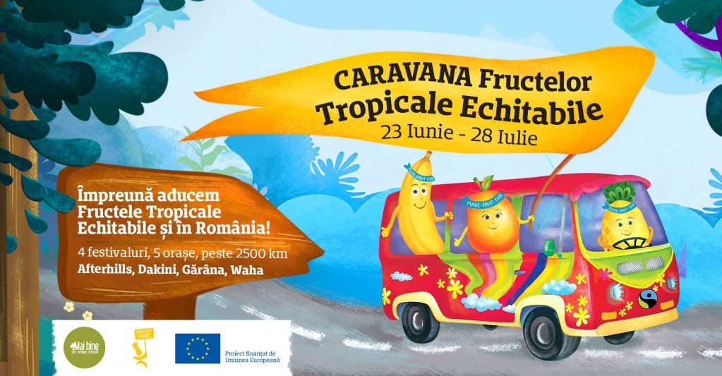 Caravana Fructelor Tropicale Echitabile la Ambasada