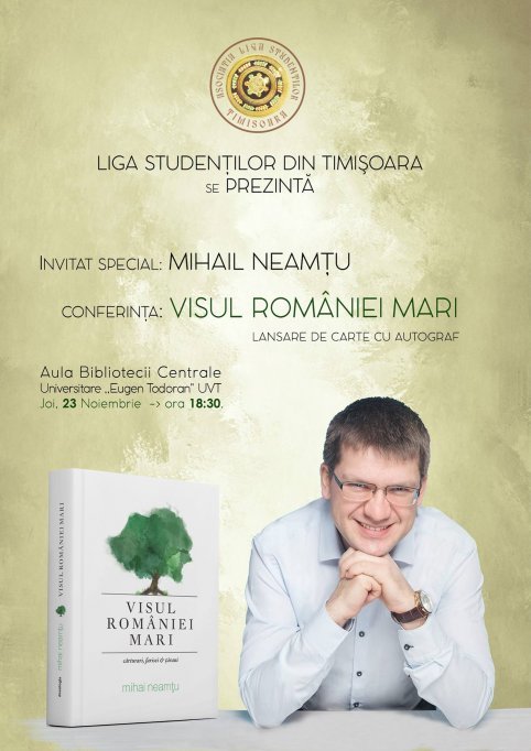 Conferinta ,,Visul Romaniei Mari”