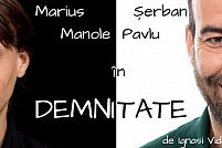 ”Demnitate” cu Marius Manole și Șerban Pavlu