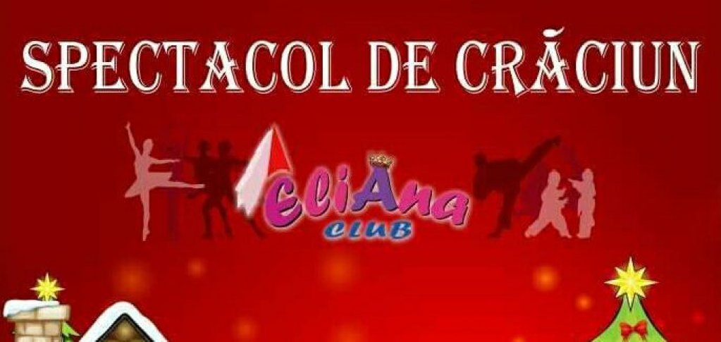 Spectacol de Craciun by Eliana Club