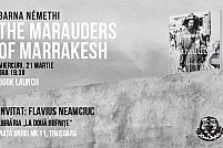 Barna Nemethi lanseaza albumul „The Marauders of Marrakesh”