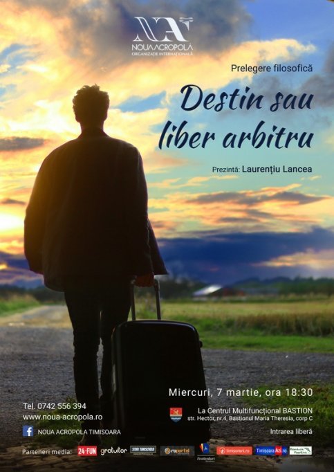 Prelegere filosofica intitulata Destin sau liber arbitru