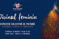 Divinul Feminin - Expozitie colectiva de pictura II, ArtisanArt