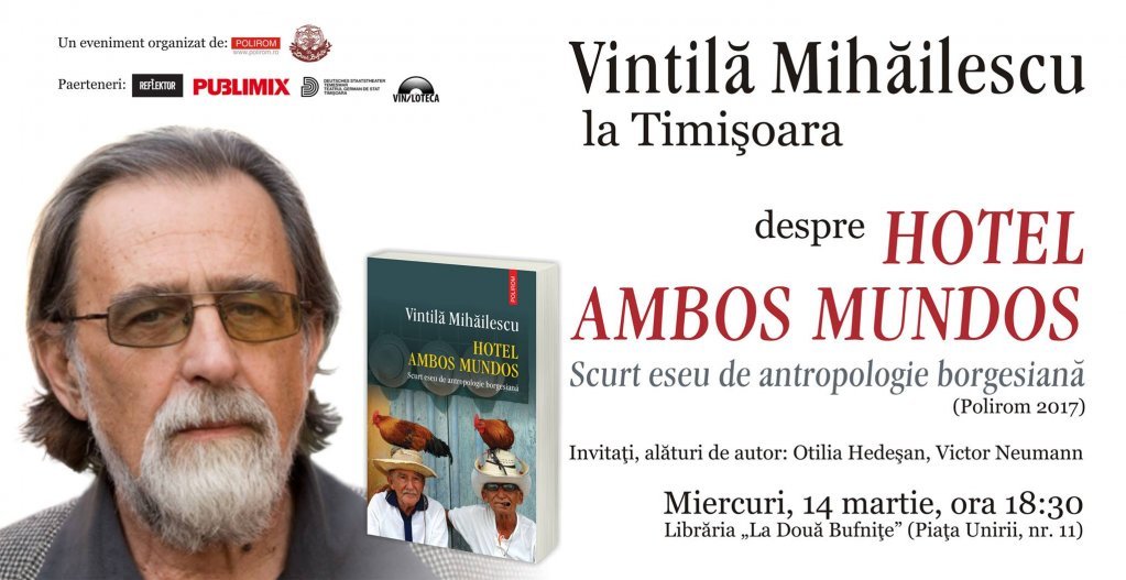 Vintila Mihailescu despre Hotel Ambos Mundos
