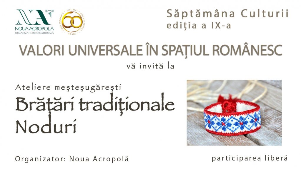 Ateliere mestesugaresti: Bratari traditionale si noduri