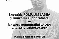 Expozitia Romul Ladea