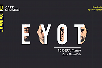 Concert EYOT (Serbia) #JazzUpdates_Series