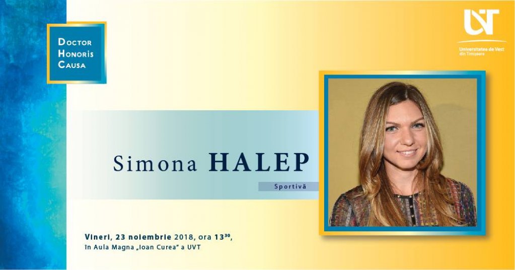 Simona Halep - Doctor Honoris Causa al UVT