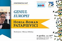 Conferintele UVT - Horia-Roman Patapievici: „Geniul Europei”