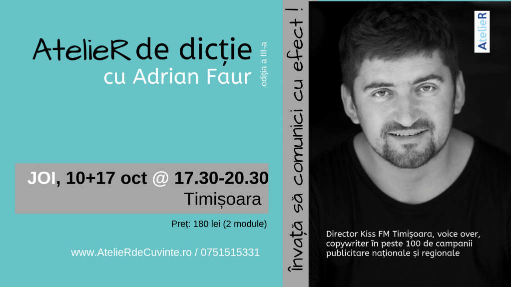 AtelieR de dictie cu Adrian Faur