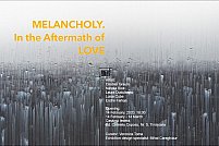Melancholy. In the Aftermath of Love