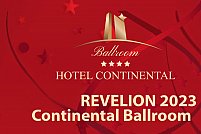 Revelion 2023 la Hotel Continental