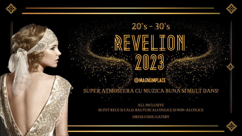 Revelion 2023 la Magnum Place
