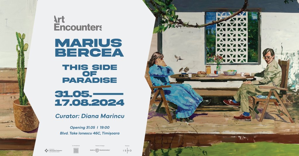 Marius Bercea: This Side of Paradise
