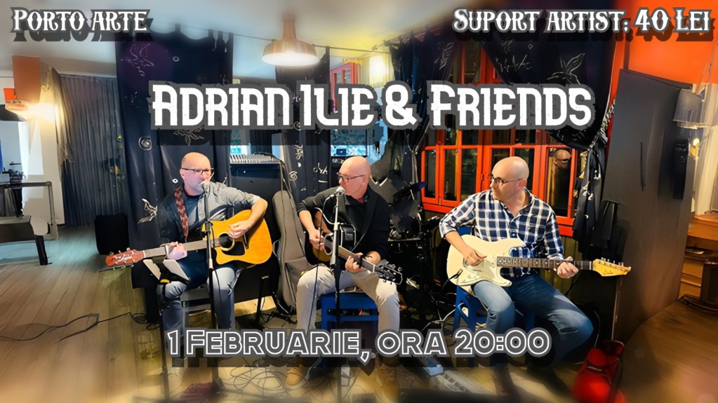 Concert Adrian Ilie & Friends