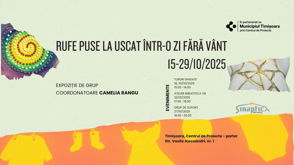 Expozitia Rufe puse la uscat într-o zi fără vânt