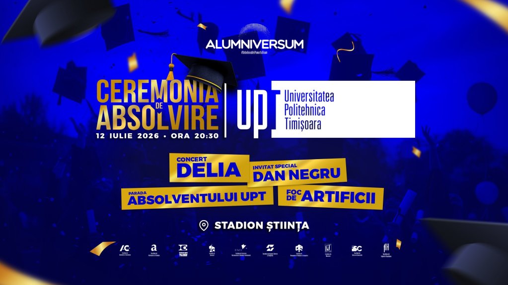 Ceremonia de Absolvire UPT 2026