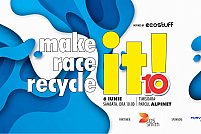 Make it! Race it! Recycle it!