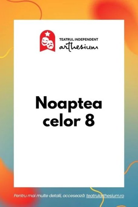 Noaptea celor 8