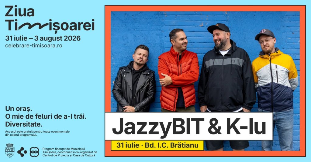 JazzyBIT si K-lu la Ziua Timisoarei 2026