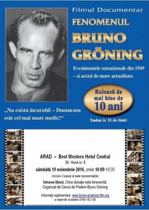 Filmul „Fenomenul Bruno Gröning–Pe urmele vindecătorului minune"