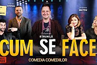 Spectacolul Cum se face