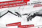 Festivalul International al Teatrului de Animatie 2013