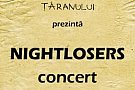 Nightlosers la Clubul Taranului Roman