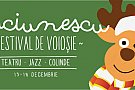 Craciunescu - festival de voiosie cu teatru, jazz si colinde