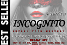 Incognito Saturdays