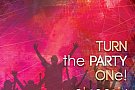 Turn the party ONe si da ritm petrecerii!