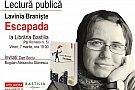 Lavinia Braniste citeste din volumul Escapada la Libraria Bastilia