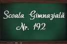 Scoala cu clasele I-VIII Nr. 192