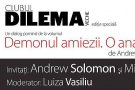 Andrew Solomon si Mircea Cartarescu la Clubul Dilema veche