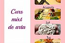 Curs mixt de arta in Ceainaria Tabiet