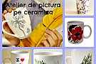 Atelier de pictura pe ceramica
