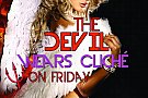 The Devil wears Cliche on Friday @ Cliche Club & Lounge