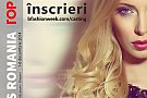 Casting Miss Romania 2014 si Top Model Romania 2014