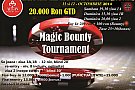 Magic Bounty Tornament