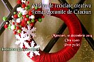 Atelier de reciclare creativa. Tema: Coronite de Craciun