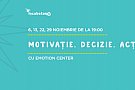 Motivatie. Decizie. Actiune.