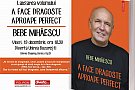 Bebe Mihaescu despre A face dragoste aproape perfect