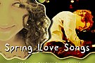 Spring Love Songs