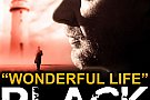 Black - "Wonderful Life"
