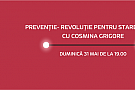 Preventie -revolutie pentru stare de bine
