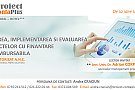 SCRIEREA, IMPLEMENTAREA SI EVALUAREA PROIECTELOR CU FINANTARE NERAMBURSABILA