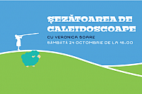 Șezătoare de caleidoscoape