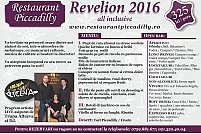 Revelion 2016 la Restaurantul Piccadilly