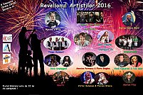 Revelionul Artistilor 2016 in Orasul cu Chef de Viata !