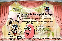 Razi cu pofta, cresti usor cu spectacolul de teatru AVENTURILE IEPURASULUI DE PASTE